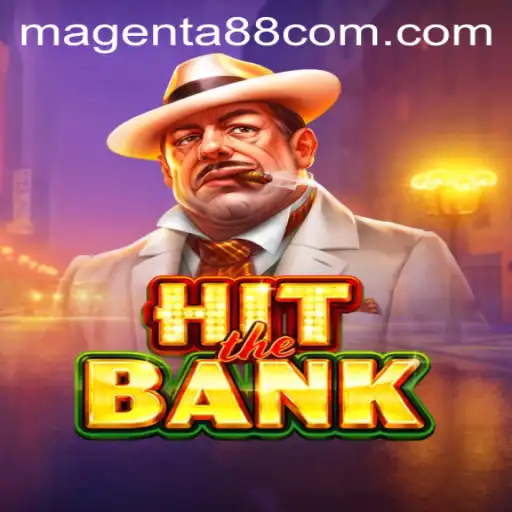Discover the Thrilling World of HitTheBank and the Magic of Magenta88 Com