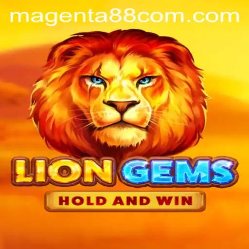 Exploring the World of LionGems: The Innovative Game Experience Powered by Magenta88 com